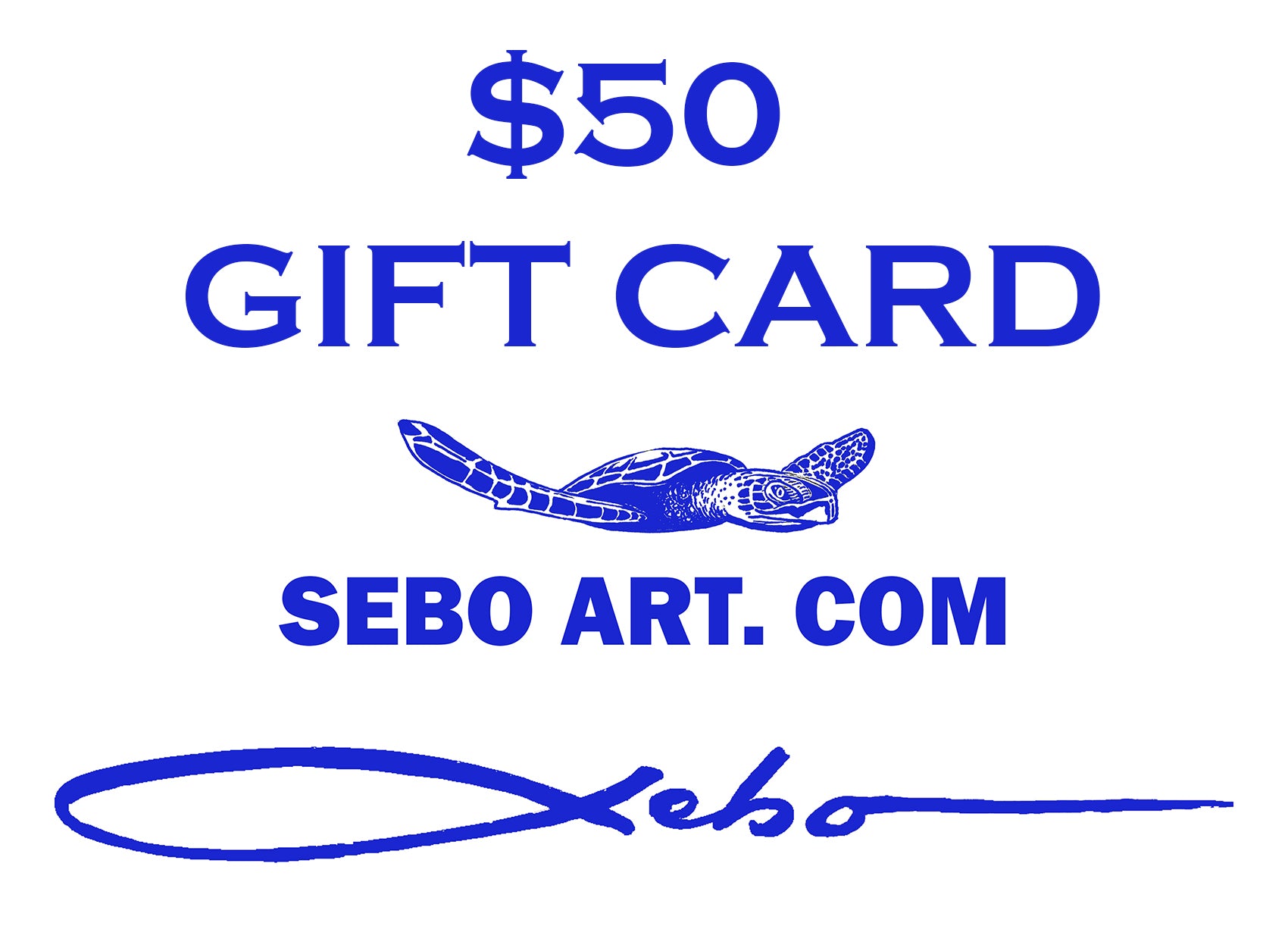 GIFT CARDS - SeboArt.com